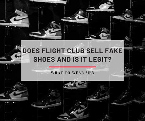 flight club selling fake shoes|flight club shoes scam.